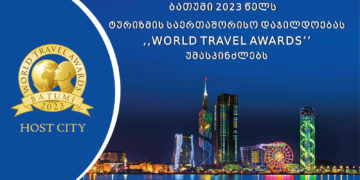 Batumi to Host ‘World Travel Awards’ in 2023