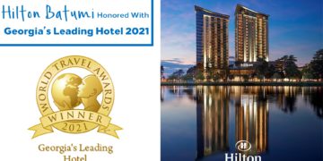 Hilton Batumi Honored with Georgia’s Leading Hotel 2021