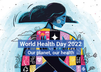 Our Planet, Our Health: Clean Our Air, Water and Food: UN Joint Statement on World Health Day 2022 (7 April)