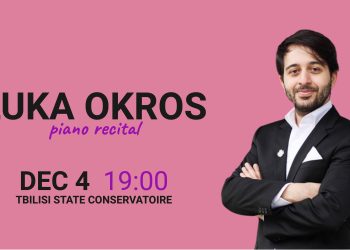 Luka Okros Piano Recital in Tbilisi – Dec 4