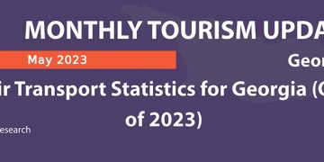 MONTHLY TOURISM UPDATE – Air Transport Statistics for Georgia Q1 2023
