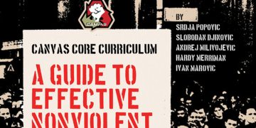 The CANVAS Core Curriculum covers aspects of theory, planning, and organizational considerations of strategic nonviolent conflict