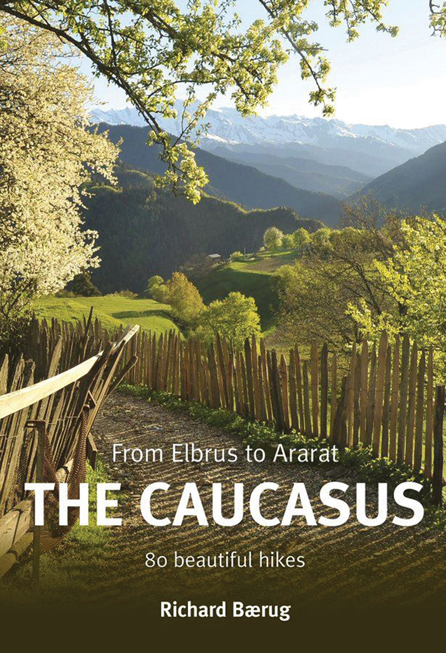 Book cover. From Elbrus to Ararat, The Caucasus - 80 Beautiful Hikes