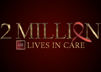 AHF Reaches Historic Milestone: 2 Million Lives in Care