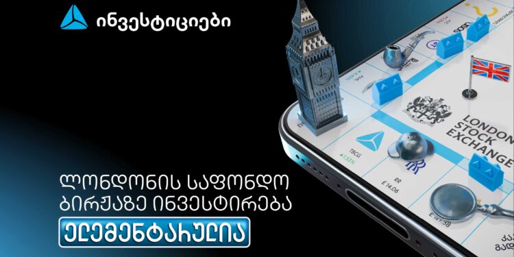 Investing on the London Stock Exchange Is Now Available Directly Through TBC Mobile Bank